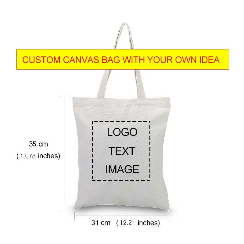 DIY Custom Canvas Bag Printed Logo Shopping Bag Leisure Fashion Women's Single Shoulder Bags Print Own Design Logo