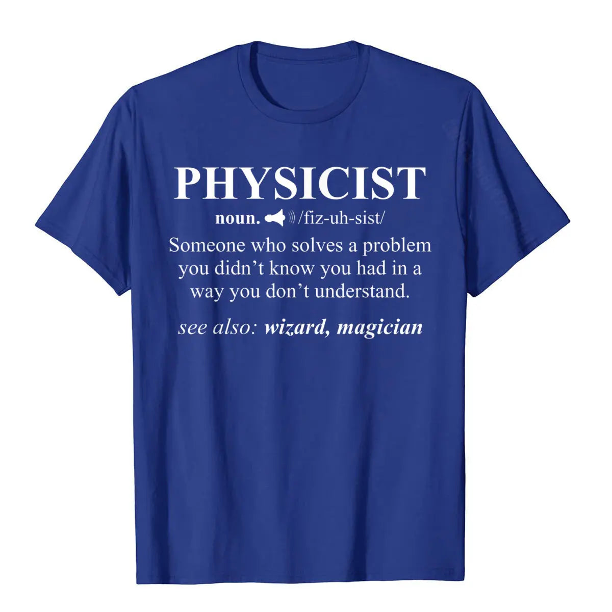 Physicist Definition Wizard Scientist Physics T-Shirt Funny Cotton T Shirts For Men Design Tops & Tees Plain Cool