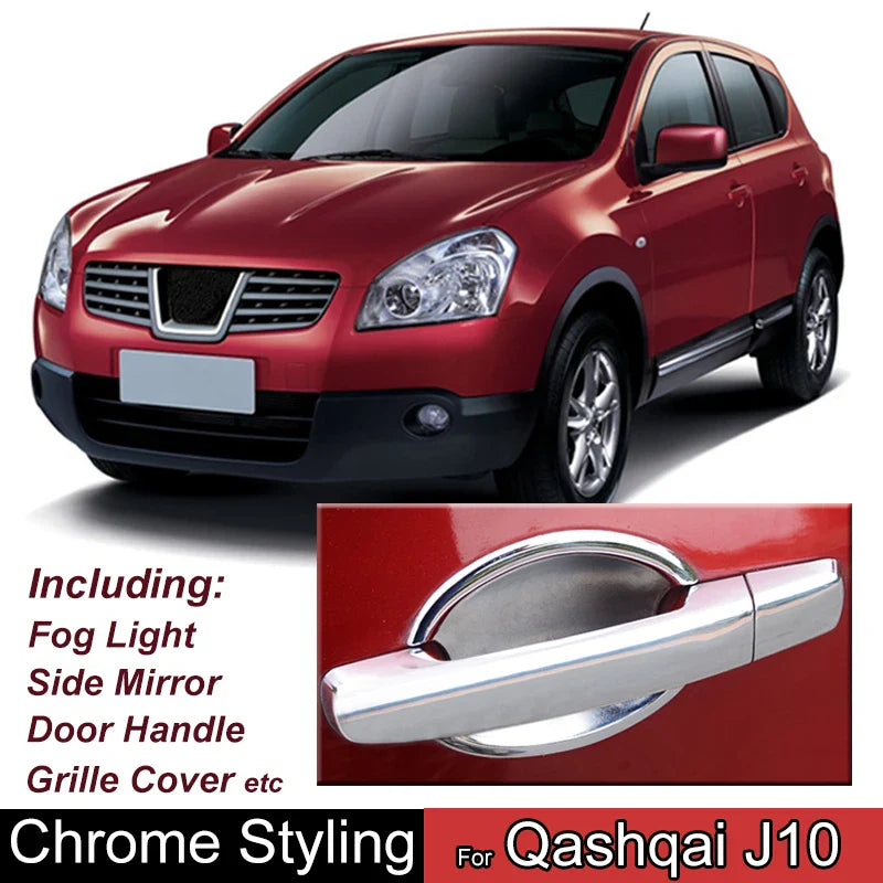 For Nissan Qashqai J10 2007 2008 2009 - 2013 Chrome Front Rear Fog Light Door Bowl Handle Side Mirror Cover Trim Accessories