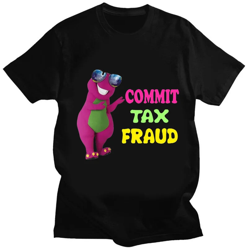 Commit Tax Fraud T Shirt Harajuku Cartoon Letter Printing T Shirt Graphic Casual Crew Neck Short Sleeve Plus Size T Shirt Women