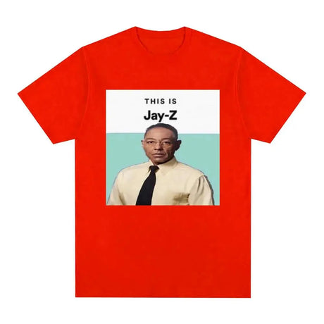 Breaking Bad Memes Plus Size T-shirt Women Funny Gustavo Fring Meme This Is Jay Z Graphic T-shirts Men Women Cotton Tops