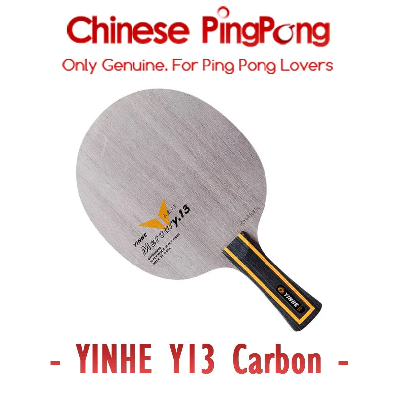 Original YINHE MERCURY 13 Y13 Table Tennis Blade Carbon Offensive Racket Y-13 Spin Speed Ping Pong Bat Paddle