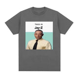 Breaking Bad Memes Plus Size T-shirt Women Funny Gustavo Fring Meme This Is Jay Z Graphic T-shirts Men Women Cotton Tops