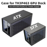 Case for TH3P4G3 Thunderbolt-compatible GPU Dock for Laptop Notebook to Graphic Card Use for ATX SFX FlEX (1U) Power Supply