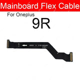 For Oneplus 1+ 8 Pro 9 Pro 8T 9R Mainboard LCD Screen Flex Cable Motherboard Connector Parts Genuine Quality