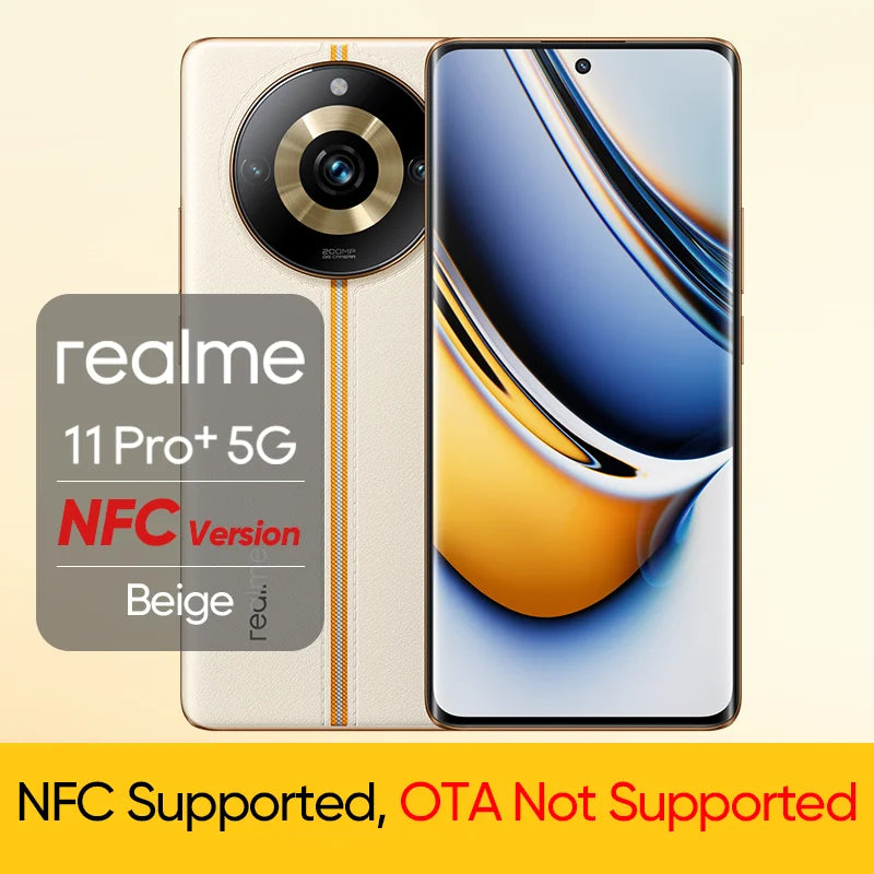 Global ROM realme 11 Pro Plus 5G Smartphone Android Cellphones MTK 7050 1TB ROM 12GB RAM 120Hz FHD+ 200MP OIS 100W Mobile Phone