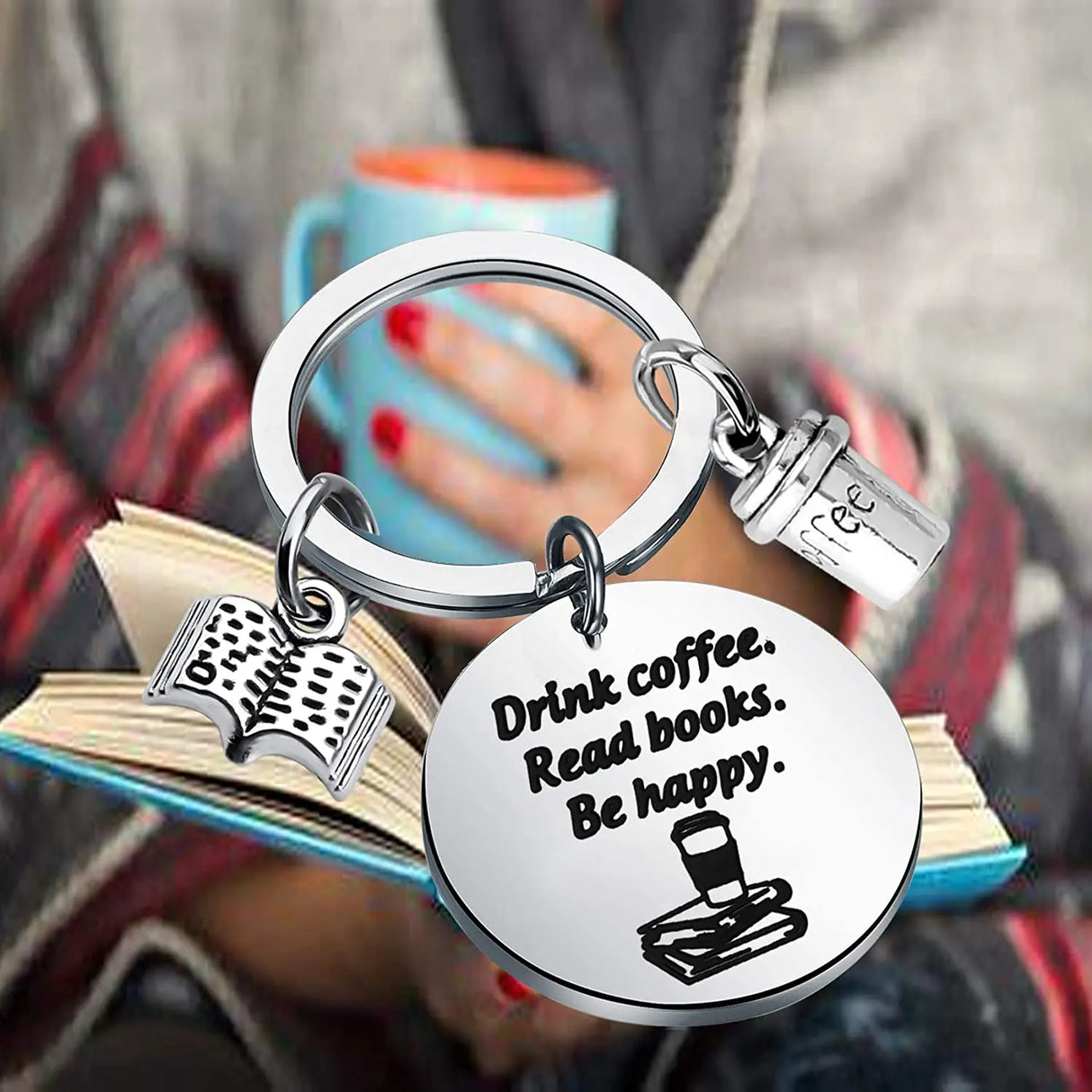 Book Lovers Gift Coffee Lovers Gift Drink Coffee Read Books Be Happy Keychain