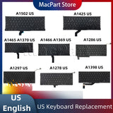 New Laptop US keyboard For Macbook Pro A1502 A1297 A1278 A1398 A1425 A1286 A1466 A1369 A1370 A1465 Keyboard Replacement