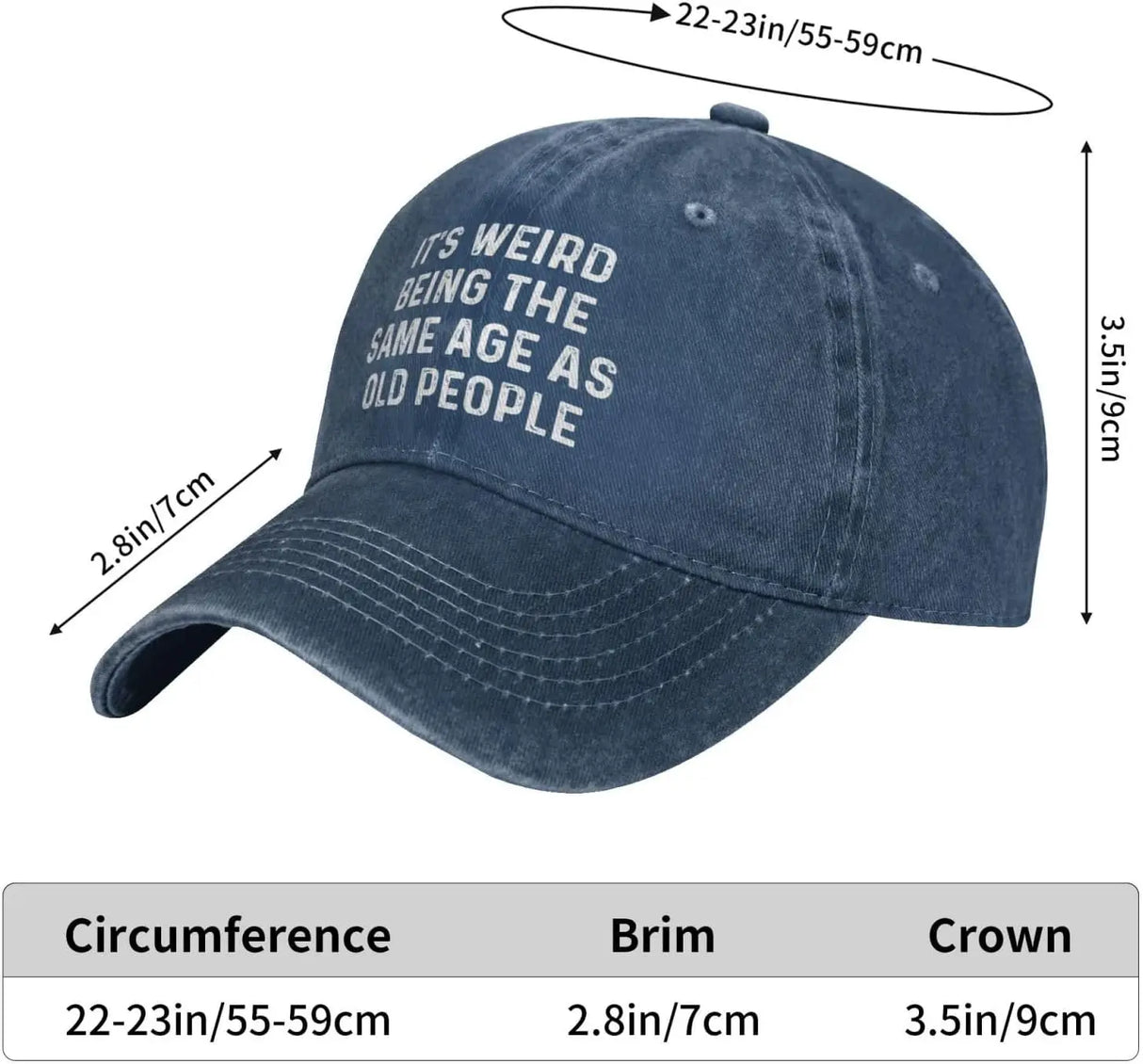 It's Weird Beings The Same Age As Old People Hat for Men Baseball Cap Adjustable Cap