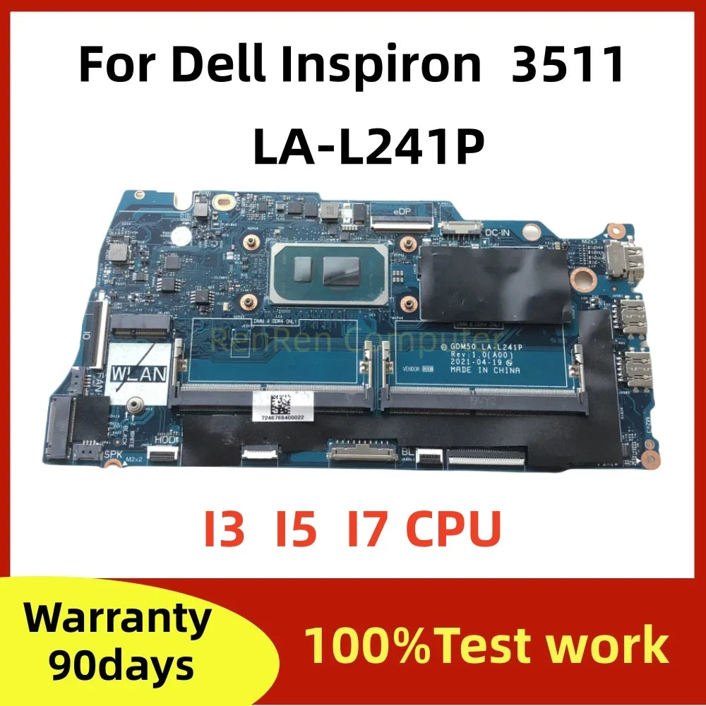 GDM50 LA-L241P For Dell Inspiron 15 3511 Vostro 15 3510 Laptop Motherboard DDR4 With i3/i5/i7-11th Gen CPU 05PD08 0042CN 0818KM