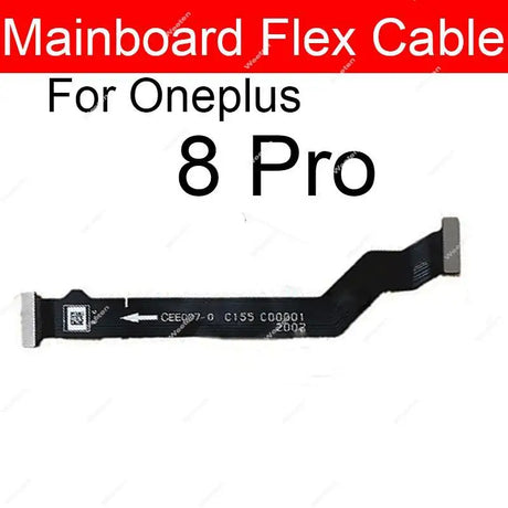 For Oneplus 1+ 8 Pro 9 Pro 8T 9R Mainboard LCD Screen Flex Cable Motherboard Connector Parts Genuine Quality