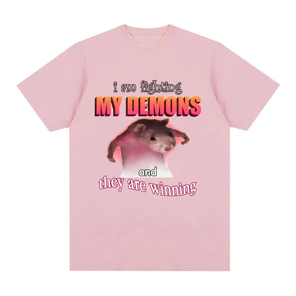 Funny I Am Fighting My Demons and The Are Winning Mouse Meme T-shirt Creative men Short Sleeve Plus Size Women T-shirts