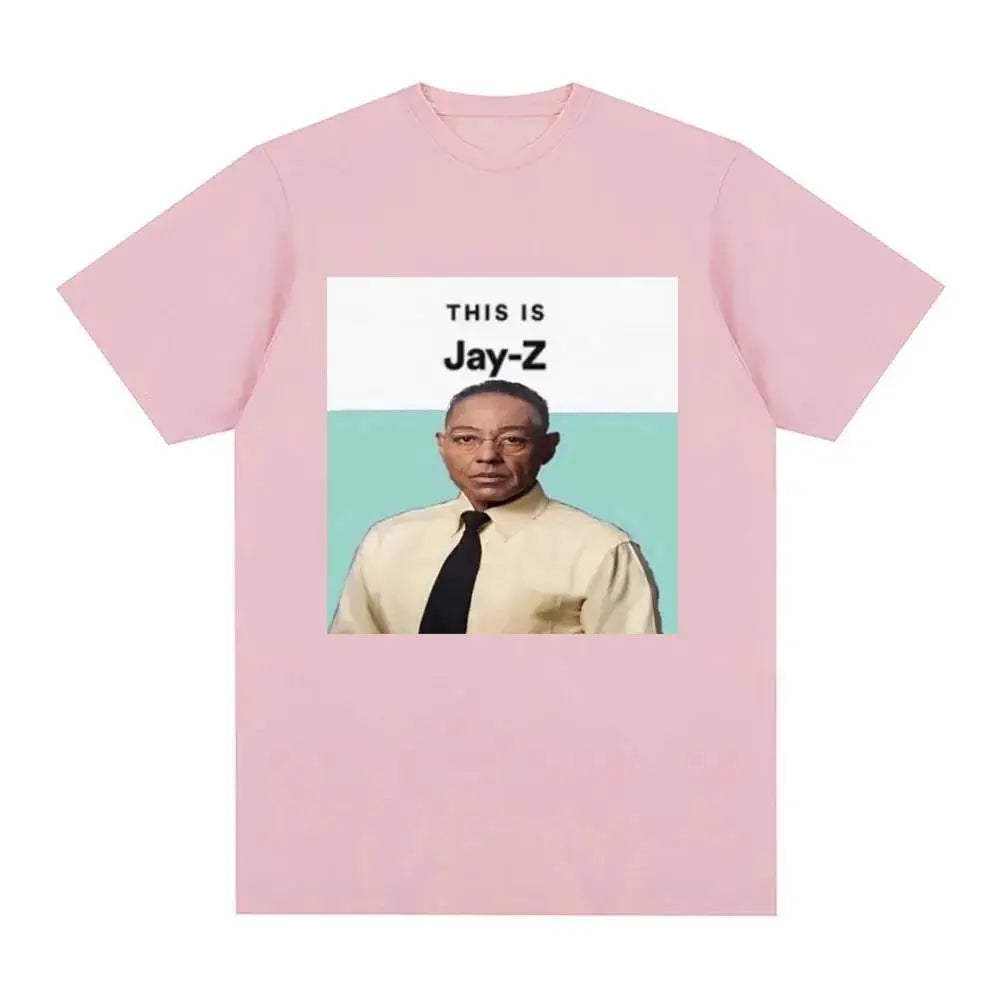 Breaking Bad Memes Plus Size T-shirt Women Funny Gustavo Fring Meme This Is Jay Z Graphic T-shirts Men Women Cotton Tops