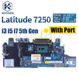 LA-A971P LA-A972P For Dell Latitude E7250 7250 Notebook Mainboard 0TPHC4 0G9CNK 08389N I3 I5 I7 5th Gen CPU Laptop Motherboard