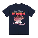 Funny I Am Fighting My Demons and The Are Winning Mouse Meme T-shirt Creative men Short Sleeve Plus Size Women T-shirts