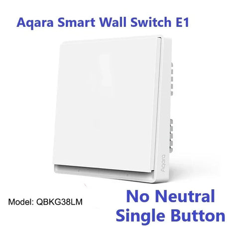 Aqara E1 Wall Switch With Neutral NO Neutral Smart Home ZigBee 3.0 Wireless Key Light Switch Fire Wire For Mi Home Homekit