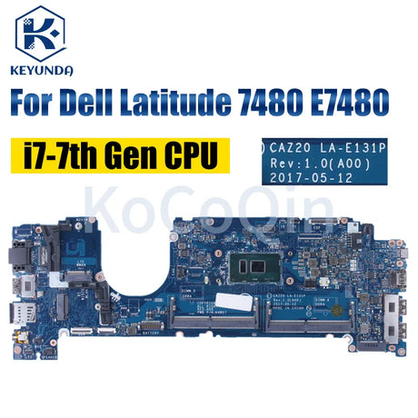 For Dell Latitude 7480 E7480 Notebook Mainboard LA-E131P 0CXWHP 04GTKN 08FCRX 0F48ND 0CY3FD I5 I7 6/7th Gen Laptop Motherboard