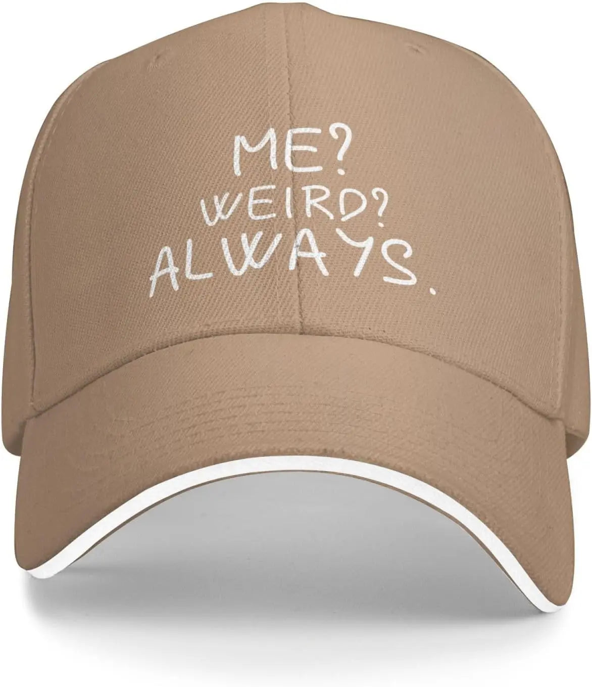 Me Weird Always Hat for Women Baseball Caps Cute Cap