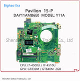 DAY11AMB6E0 Y11A For HP Pavilion 15-P Laptop Motherboard With i7 CPU GT30/840M 2G-GPU 766472-001 766472-501 774840-001 100% Work