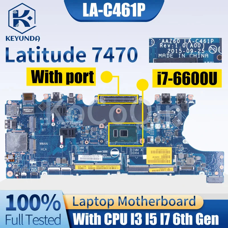 For DELL Latitude E7470 7470 Notebook Mainboard LA-C461P 0VNKRJ 0DGYY5 0YDW8F 03GMP2 0V2N4V I3 I5 I7 6th DDR4 Laptop Motherboard